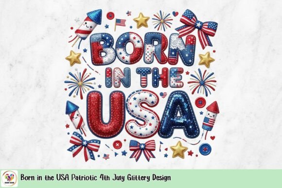 Born in the USA Patriotic 4th July Glittery Design