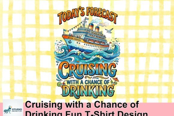 Cruising with a Chance of Drinking Fun T-Shirt Design